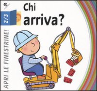 Chi arriva?
