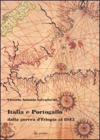 Italia e Portogallo dalla guerra d'Etiopia al 1943