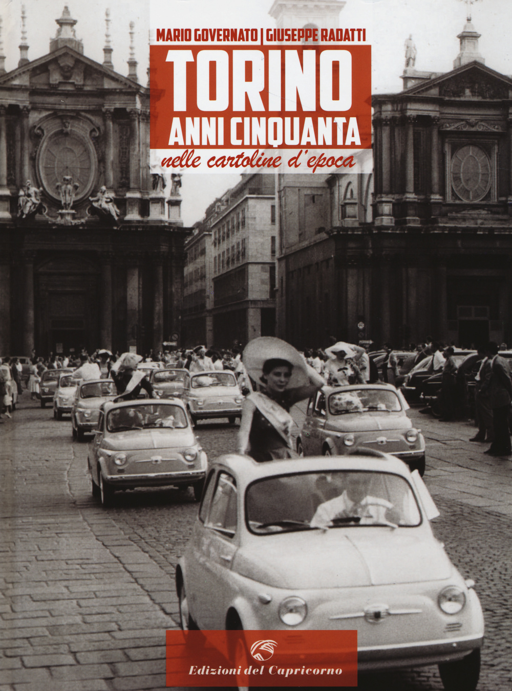 Torino anni Cinquanta nelle cartoline d'epoca