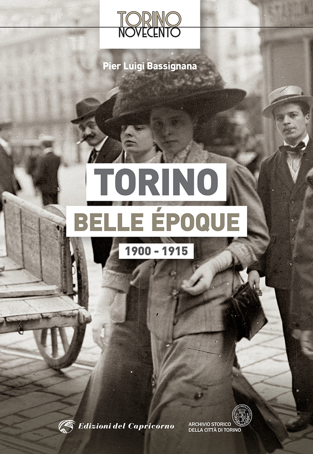 Torino Belle Époque 1900-1915
