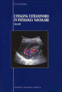 L'imaging ultrasonoro in patologia vascolare