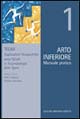 Arto inferiore. Manuale pratico. Vol. 1