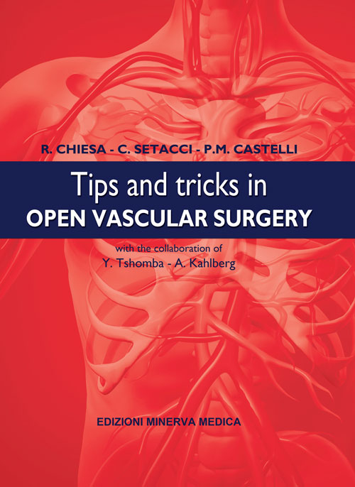 Tips and tricks in open vascular surgery