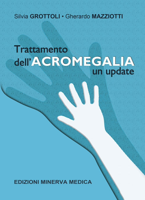 Trattamento dell'acromegalia. Un update