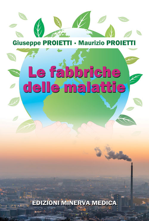Le fabbriche delle malattie