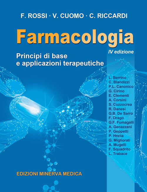 Farmacologia. Principi di base e applicazioni terapeutiche