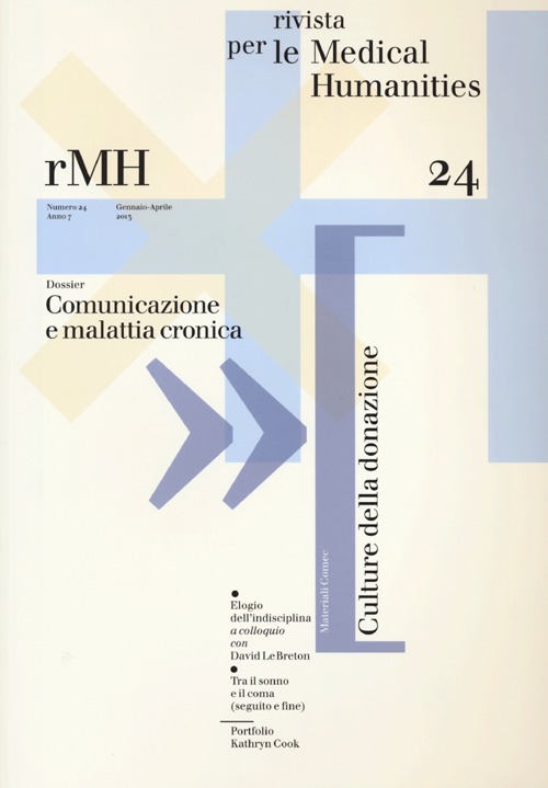 Rivista per le medical humanities. Vol. 24: Comunicazione e malattia cronica