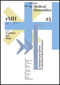 Rivista per le medical humanities. Vol. 25: L'ombra del male