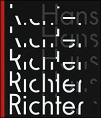 Hans Richter. Il ritmo dell'avanguardia