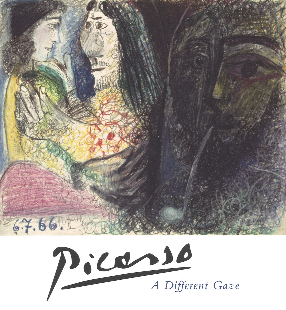 Picasso. A different gaze. Catalogo della mostra (Lugano, 18 marzo-17 giugno 2018)