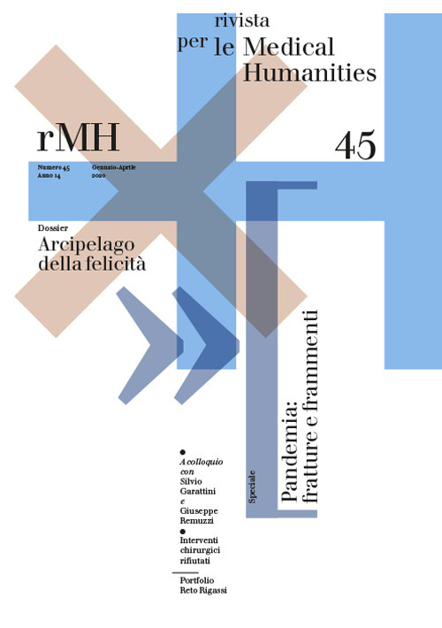 Rivista per le medical humanities. Vol. 45: Arcipelago della felicità