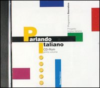Parlando italiano. CD-ROM. Vol. 1