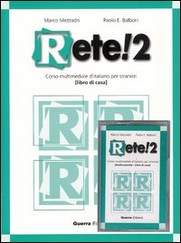 Rete! 2. Corso multimediale d'italiano per stranieri. Libro di casa