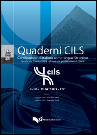 Livello QUATTRO-C2. Sessioni: giugno 2003-dicembre 2003-giugno 2004-dicembre 2004