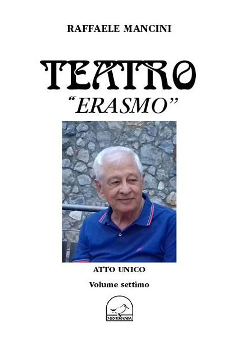 Teatro. Vol. 7: Erasmo