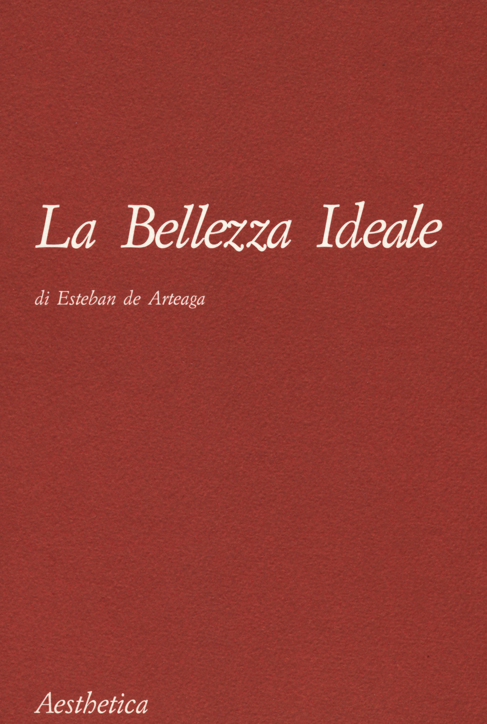 La bellezza ideale