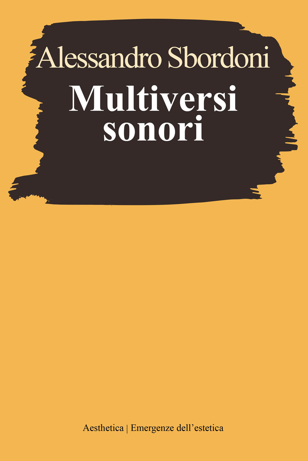 Multiversi sonori. L’improvvisare dialogante di Evangelisti, Nono, Scelsi
