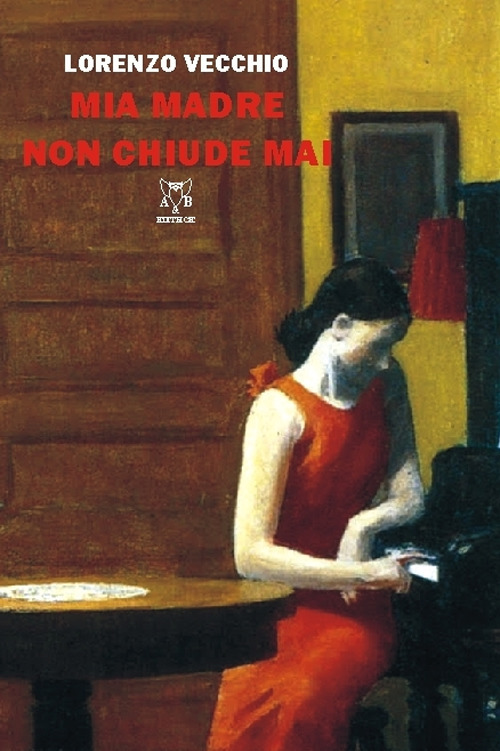 Mia madre non chiude mai