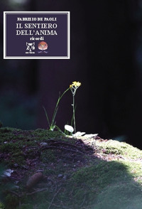 Il sentiero dell'anima. Ricordi