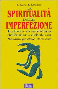 La spiritualità dell'imperfezione