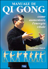 Qi gong. Come aumentare l'energia vitale