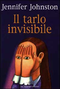 Il tarlo invisibile
