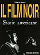 Il film noir. Storie americane