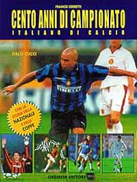 Cento anni di campionato italiano