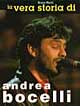 La vera storia di Andrea Bocelli