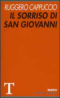 Il sorriso di san Giovanni