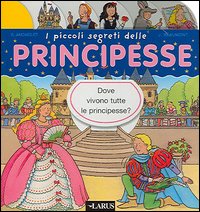 I piccoli segreti delle principesse