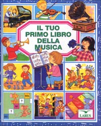 Il tuo primo libro della musica