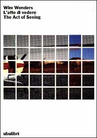 L'atto di vedere-The act of seeing