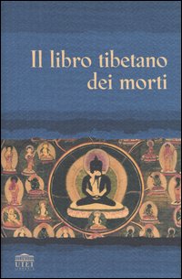 Il libro tibetano dei morti