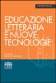 Educazione letteraria e nuove tecnologie