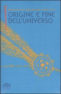 Origine e fine dell'universo