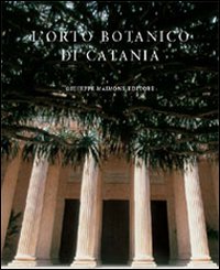 L'orto botanico di Catania