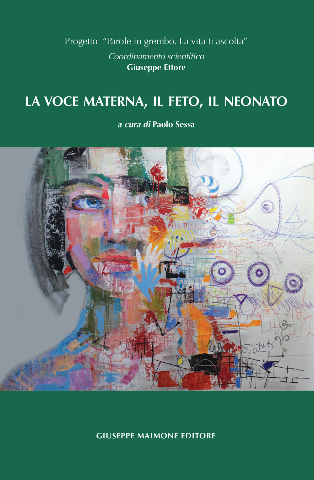 La voce materna, il feto, il neonato