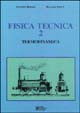Fisica tecnica. Vol. 2: Termodinamica