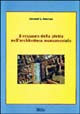 Il restauro della pietra nell'architettura monumentale. Posa in opera, degrado, pulitura