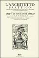 L'architetto prattico (rist. anast.)