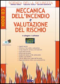 Meccanica dell'incendio e valutazione del rischio