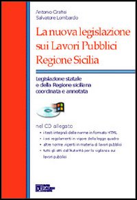 La nuova legislazione sui lavori pubblici Regione Sicilia