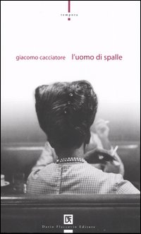 L'uomo di spalle