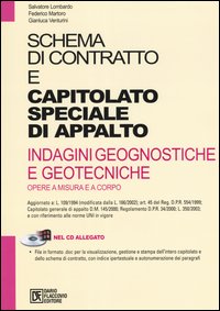 Schema di contratto e capitolato speciale di appalto. Indagini geognostiche e geotecniche. Opere a misura e a corpo