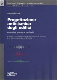 Progettazione antisismica degli edifici. Normativa sismica a confronto