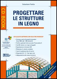 Progettare le strutture in legno