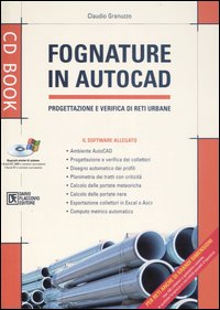 Fognature in Autocad. Progettazione e verifica di reti urbane