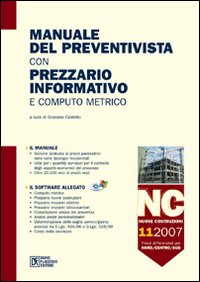 Manuale del preventivista con prezzario informativo e computo metrico. Vol. 11: Nuove costruzioni
