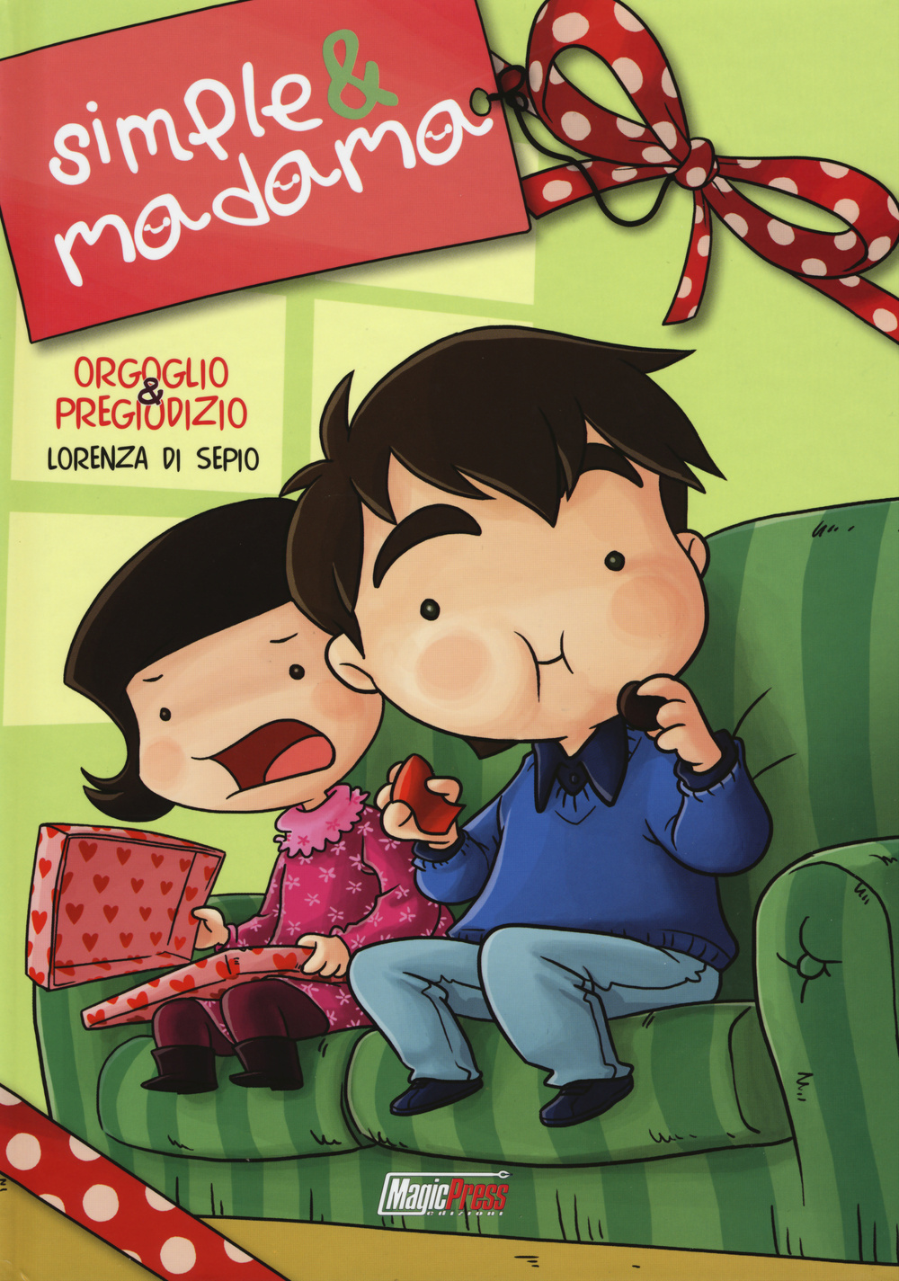 Orgoglio & pregiudizio. Simple&Madama